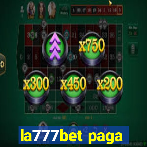 la777bet paga